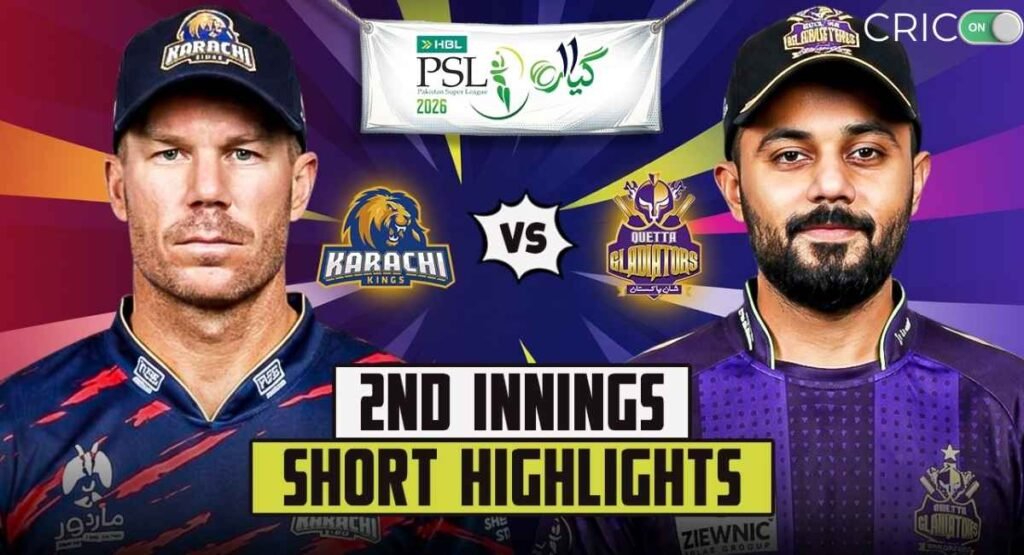 Karachi Kings vs Quetta Gladiators - 2nd Match - PSL 11 - PSL 2026