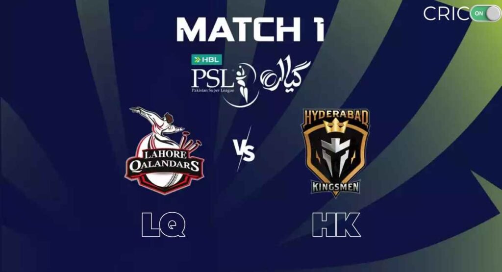 Lahore Qalandars vs Hyderabad Kingsmen - Match 1 - PSL 11 - PSL 2026